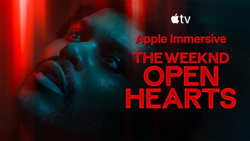 The Weeknd's "Open Hearts" on Apple TV+ promotional image.