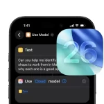 iPhone showing the Shortcuts app’s ‘Use Model’ action with sample text, overlaid by an iOS 26 icon.