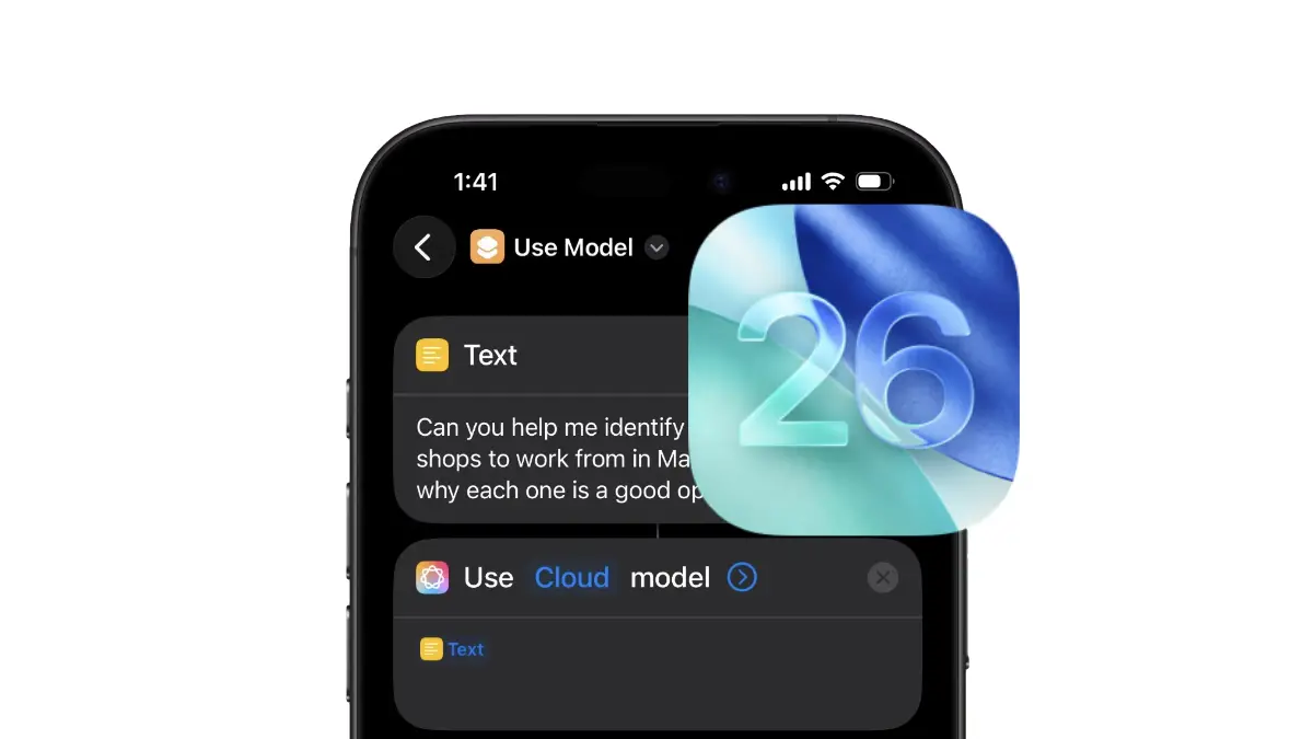 iPhone showing the Shortcuts app’s ‘Use Model’ action with sample text, overlaid by an iOS 26 icon.
