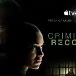 Promotional poster for Apple TV+ series Criminal Record featuring two lead characters.