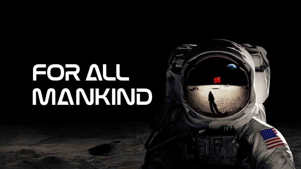 For All Mankind poster with astronaut on the Moon.