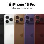 iPhone 18 Pro lineup in multiple colours with camera upgrades