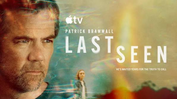 Promotional artwork for Apple TV thriller Last Seen starring Patrick Brammall.