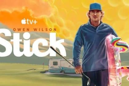 Owen Wilson in a promotional poster for Stick Season 2 on Apple TV.