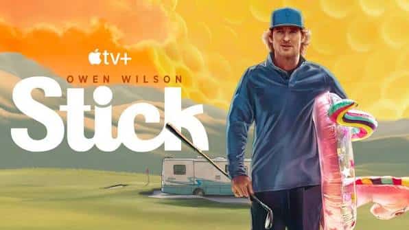 Owen Wilson in a promotional poster for Stick Season 2 on Apple TV.